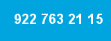 922 763 21 15